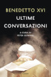 Ultime conversazioni